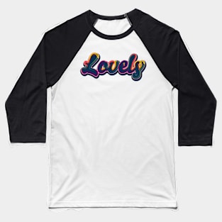 Lovely Baseball T-Shirt